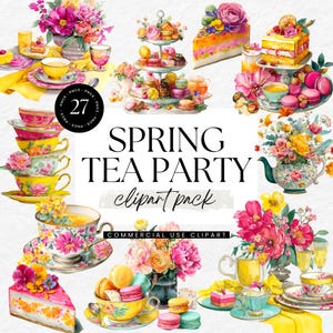 May include: A watercolor illustration featuring a "Spring Tea Party" theme. The image includes teacups, saucers, cakes, macarons, and floral arrangements. The text "Spring Tea Party clipart pack" is displayed.