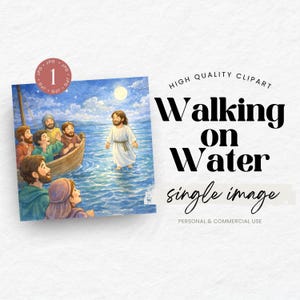 Könnte beinhalten: Aquarellillustration, die eine biblische Szene von Jesus zeigt, der über das Wasser geht. Im Hintergrund ein Boot mit mehreren Figuren, mit dem Text "Walking on Water" und "single image".