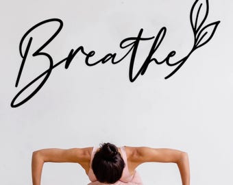 Arte de pared de metal Breathe para la entrada, decoración minimalista para sala de estar, decoración moderna y relajante para dormitorio, regalo zen, decoración de estudio de yoga Just Breathe Zen