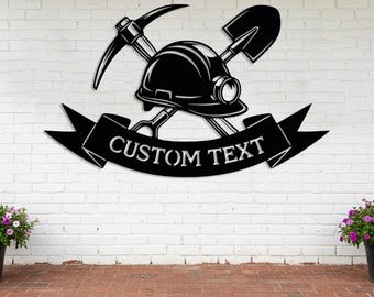 Custom Coal Miner Sign, Personalized Metal Mining Wall Art, Rustic Garage Decor, Outdoor Coal Miner Sign, Coal Miner Retirement Gift for Dad