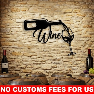 Wine Metal Wall Art, modern bar decor for wine lovers, kitchen wine sign, fun home bar sign, dining room gifts for her, wine celler sign