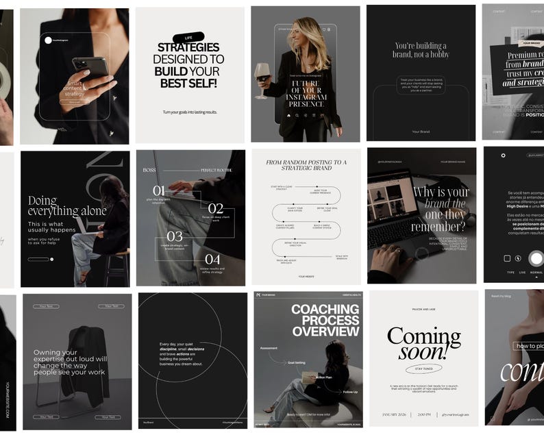 May include: A collection of social media posts with a minimalist design. The posts feature text overlays with phrases like "Strategies Designed to Build Your Best Self!" and "Future of Your Instagram Presence." The color palette is primarily black and white.