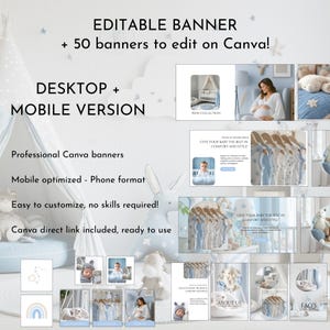 May include: A digital product advertisement for editable Canva banners. The image features a variety of baby-themed designs, including nursery decor and baby clothing. Text includes "Editable Banner" and "Desktop + Mobile Version."