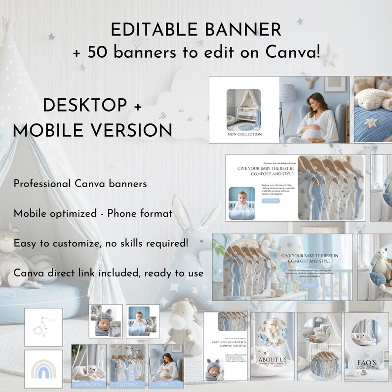 May include: A digital product advertisement for editable Canva banners. The image features a variety of baby-themed designs, including nursery decor and baby clothing. Text includes "Editable Banner" and "Desktop + Mobile Version."