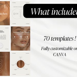 May include: A collection of beauty templates with the text "What included" and "70 templates!" The templates are fully customizable on Canva. The image includes text about eye patches, natural ingredients, and a signature glow ritual.