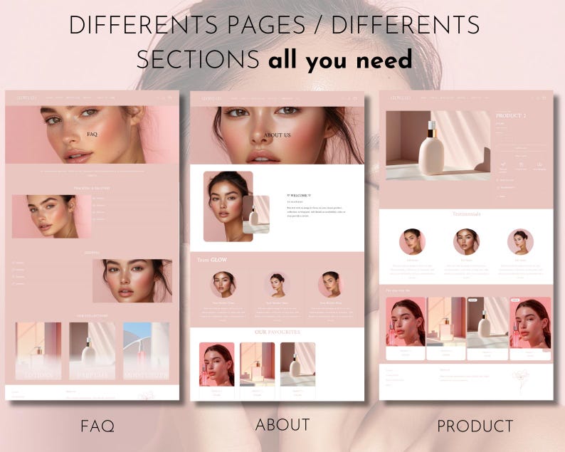 May include: Website screenshots showing different sections of a beauty product website. The website features a pink color scheme and images of women with makeup. The sections include FAQ, About Us, and Product.