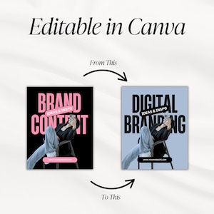 May include: Image showcasing two design templates, one with a black background and pink text reading "BRAND CONTENT," and the other with a light blue background and black text reading "DIGITAL BRANDING." The text "Editable in Canva" is at the top.