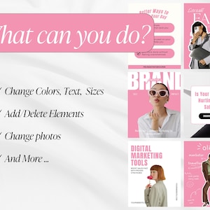 May include: A pink and white graphic with the text "What can you do?" and bullet points listing options like changing colors, text, sizes, adding/deleting elements, and changing photos. Additional graphics are also included.