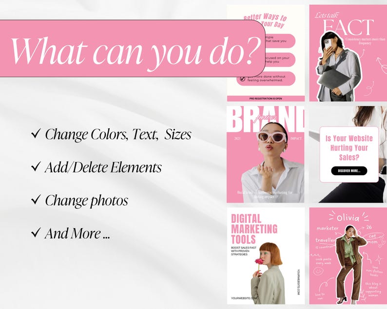 May include: A pink and white graphic with the text "What can you do?" and bullet points listing options like changing colors, text, sizes, adding/deleting elements, and changing photos. Additional graphics are also included.