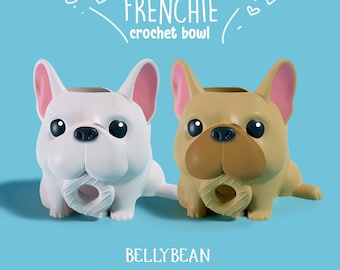 Bol de bouledogue français Chubby Frenchie Puppy pour tricoter au crochet | Accessoires | Fournitures | Cadeau | Fichiers numériques pour impression 3D filament résine