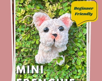 Mini Frenchie Häkelanleitung Anfängerfreundlich | E-book PDF| Amigurumi | Muster | Geschenk | Digitale Dateien