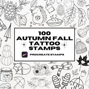 Puede incluir: Un conjunto de 100 sellos digitales en blanco y negro con temática otoñal para Procreate. Los sellos presentan varios iconos de otoño como hojas, calabazas, bellotas, setas, un zorro, un erizo, una bufanda, guantes y un tarro de mermelada. El texto "100 AUTUMN FALL TATTOO STAMPS" se muestra en el centro de la imagen.