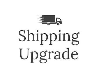 Expedited Shipping Upgrade