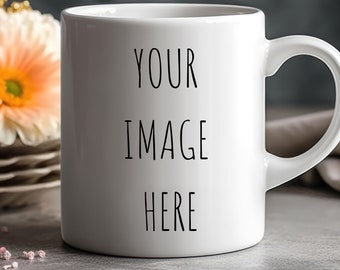 Customizable Mug Personalized Photo Mug Custom Text Mug Custom Picture Mug Custom Cat mug Custom Pet Mug Personalize Your Own Mug family Mug