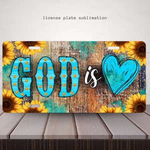 God is Love License Plate Png, Christian License Plate Digital Download ONLY, Western Png, License Plate Sublimation, License Plate Design