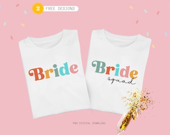 Bride Squad PNG Bundle: Bridal Shower & Bachelorette Party Shirts (Digital Download)