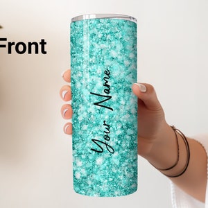 Add your name 20 oz skinny Tumbler Sublimation Designs PNG File Digital Download Green Glitter Sparkles party personalized Teal