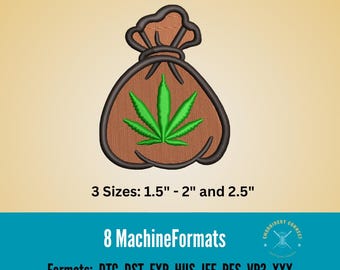 Weed Bag Embroidery Design, Marijuana Patch (Digital Download)