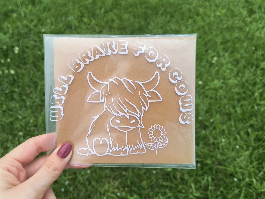 Will Brake for Cows Highland Cow Vinyl Decal | Funny Bumper Sticker - Etsy