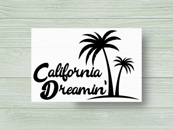 California Dreamin Decal California Dreamin Decal
