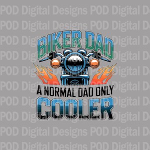 Biker Dad png - A Cool Twist on a Normal Dad Motorcycle Digital Image for Sublimation  DTF 300 dpi
