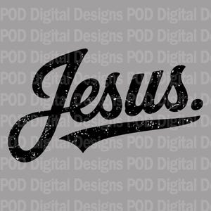 Jesus Digital Download: Retro Cursive Inspirational PNG (Transparent)