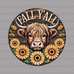 9&quot; UV Printed Fall Y&#39;all Cow Sign: Sunflower Rustic Farmhouse Wreath Center