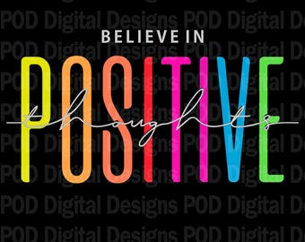 High Resolution Png, Positive Energy Quote Art | Transparent Background - Creative File, Digital Download