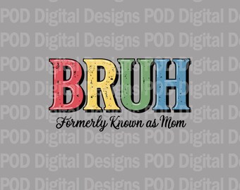 Funny Mom Digital Image: Transparent PNG for Sublimation