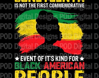 Juneteenth Transparent png for DTG Sublimation DTF Print on Demand - 300 dpi Artwork