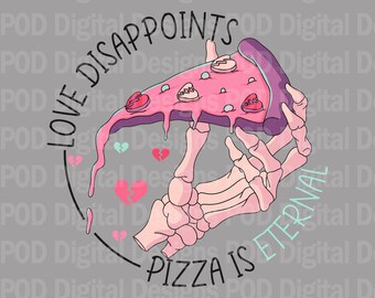 Funny Anti Love, Pizza PNG Illustration | Digital Download - Sublimation DTG Compatible | 300 DPI Transparent Background