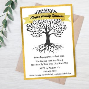 May include: A family reunion invitation with a gold border and a tree graphic. The invitation reads "Singer Family Reunion" and includes event details such as the date, time, location, RSVP date, and contact information.