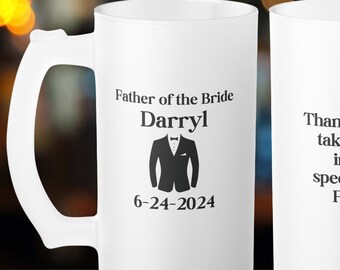 Father of the Bride Beer Mug, Custom Groomsmen Frosted Glass Beer Mug with name and date, personalized gift for Groomsmen, wedding party