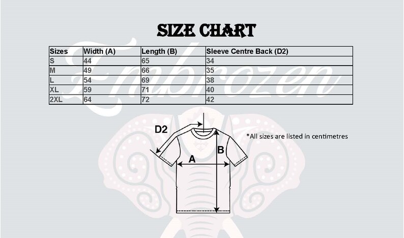 May include: Size chart for a t-shirt with measurements in centimetres for width, length, and sleeve centre back. Sizes include S, M, L, XL, and 2XL.