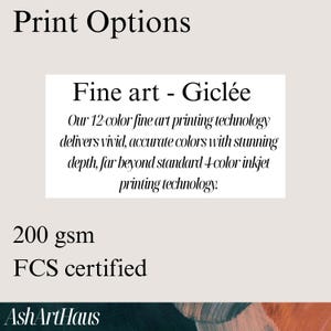 May include: Text on a light beige background reads "Print Options." Below, a white rectangle contains text about "Fine art - Gicl&eacute;e" and 12-color printing technology. Additional text states "200 gsm" and "FCS certified."