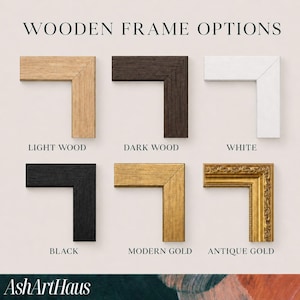various wooden frame options, including light wood, dark wood, white, black, modern gold, and antique gold, arranged in a grid layout.