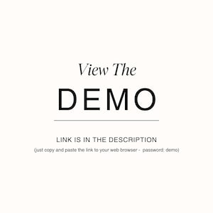 May include: Text that reads "View The DEMO" with a line underneath. Below the line, it says "LINK IS IN THE DESCRIPTION (just copy and paste the link to your web browser - password: demo)"