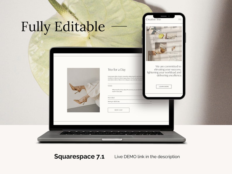 May include: A laptop computer displaying a website with the text "Trio for a Day" and a photo of a person's legs wearing high heels. The website is built on Squarespace 7.1. A mobile phone is shown next to the laptop, displaying a website with the text "Creative Trio" and the text "We are committed to elevating your success, lightening your workload and delivering excellence."