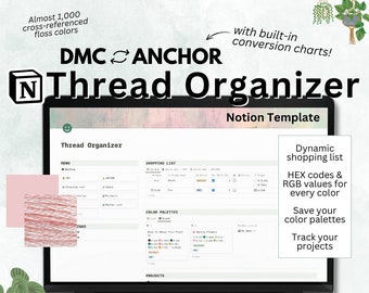DMC & Anchor Thread Organizer w/ Complete Conversion List | Notion Template | Digital | Needlepoint