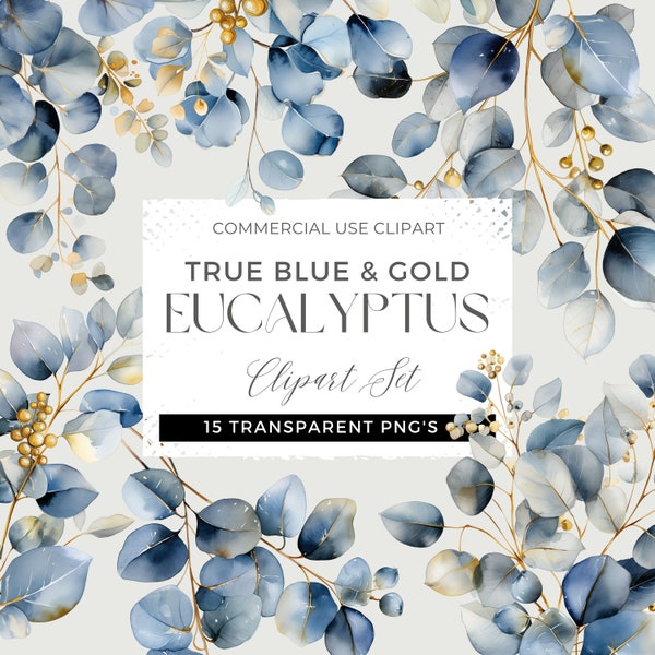 Watercolor Eucalyptus Clipart, True Blue Eucalyptus Illustrations with Gold Touches, 15 Wedding Eucalyptus, Single Leaf Blue Eucalyptus PNG