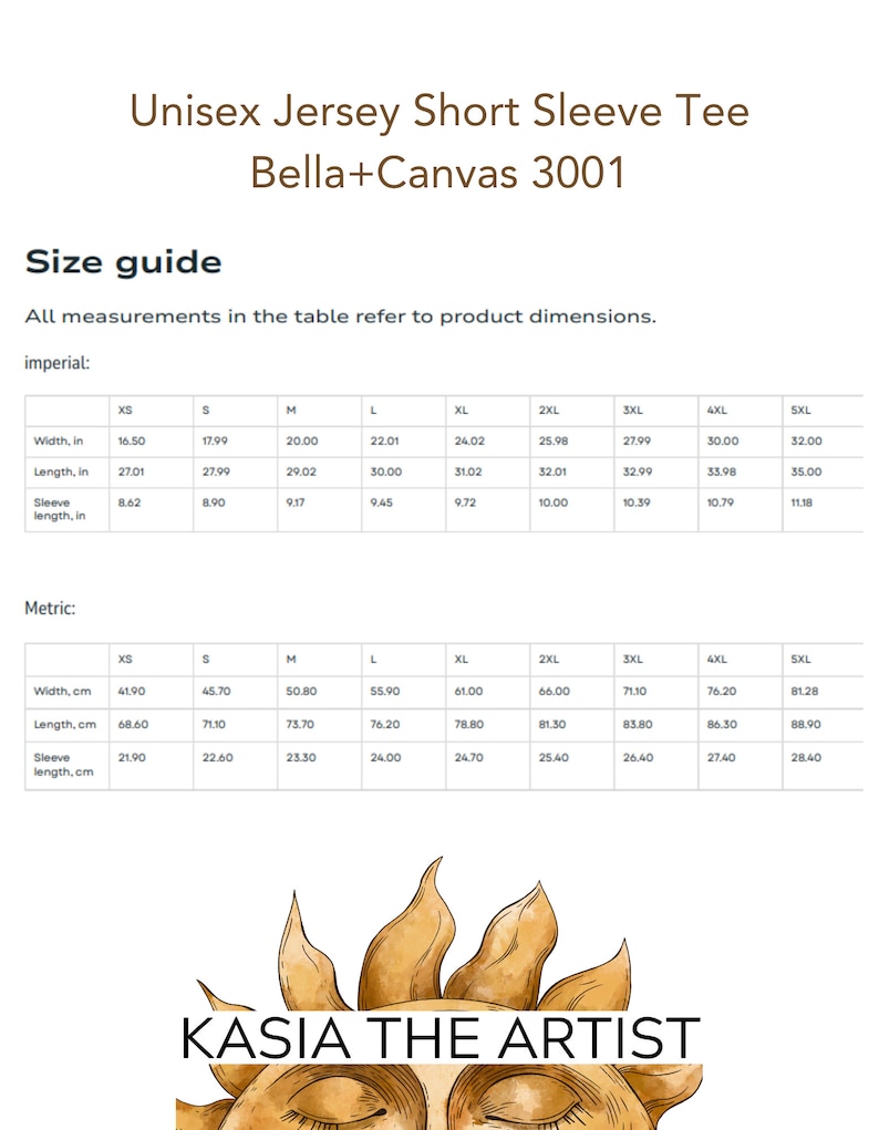 May include: Size chart for a unisex short sleeve t-shirt, Bella+Canvas 3001, with measurements in inches and centimeters. The chart shows the width, length, and sleeve length for sizes XS to 5XL.