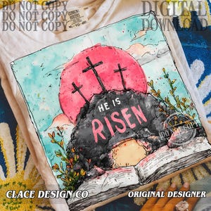 He is Risen PNG Wildflower Png Spring Easter Sublimation Designs Brushstroke Png Aesthetic Boho DTF Transfers Easter Christian Jesus