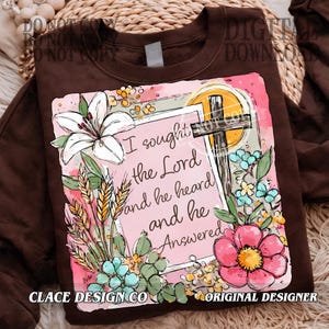 I Sought The Lord And He Heard Me Png, Boho Christian PNG, Wildflower Cross Women Faith PNG, Digital Design, Floral Cross Sublimation