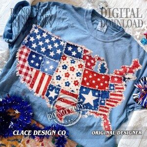 May include: Light blue t-shirt featuring a patchwork design of the United States map. The map is composed of various patriotic patterns, including stars, stripes, and floral prints in red, white, and blue. The shirt has the text "DIGITAL DOWNLOAD" and "CLACE DESIGN CO".