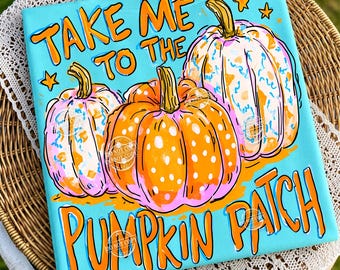 Trendy Take Me To The Pumpkin Patch Png, Striped Fall Sublimation Design, Girly Halloween Shirt Design, Autumn Boutique PNG