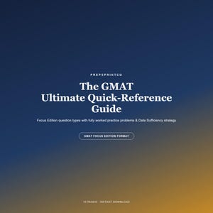 Könnte beinhalten: Ein digitales Dokument mit dem Titel The GMAT Ultimate Quick-Reference Guide von Prepsprintco. Es enthält Fragetypen der Focus Edition, Übungsaufgaben und eine Strategie zur Datensuffizienz vor einem blau-orangen Farbverlauf.
