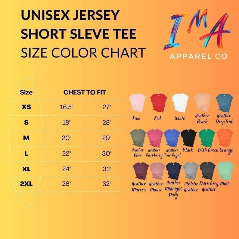 May include: A size and colour chart for unisex jersey short sleeve tees. The chart includes sizes XS to 2XL, with chest measurements from 41.9 cm to 66 cm, and lengths from 68.6 cm to 81.3 cm. Colour options include pink, red, white, and various heather shades.