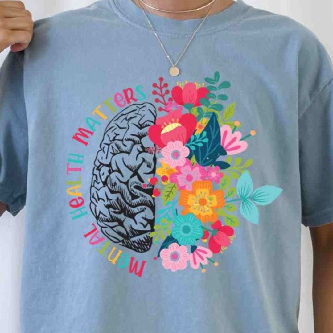 Comfort Colors® Mental Health Matters Shirt, Floral Brain, Shirt ...