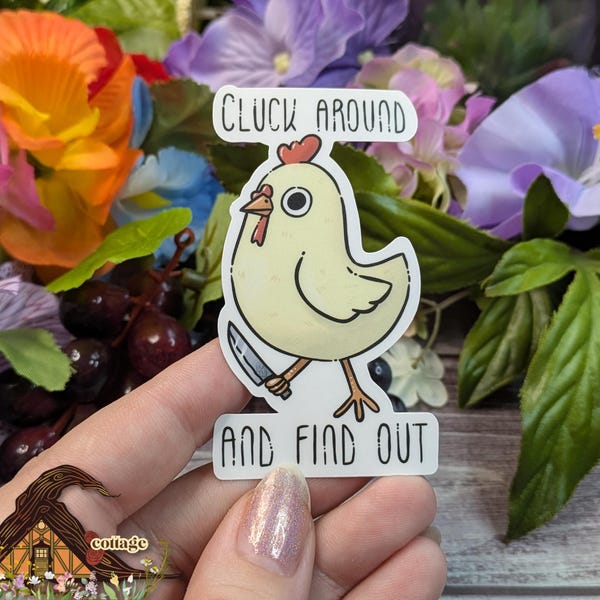 Cluck Around and Find Out, calcomanía de vinilo FAFO para botella de agua y computadora portátil