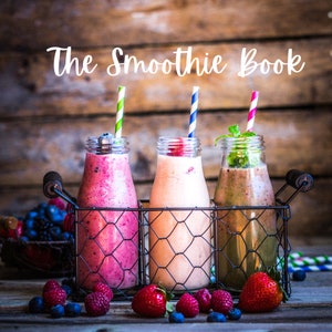 The Very Smoothie Recipe Book